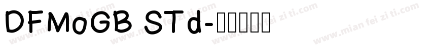 DFMoGB STd字体转换